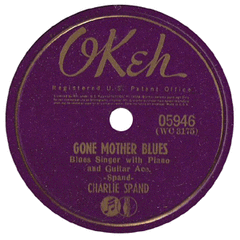 Spand, Charlie - Gone Mother Blues