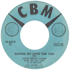 Cook, Little Becky - Saving My Love For You