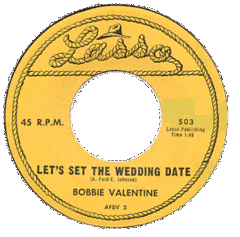 Valentine, Bobbie - Let's Set A Wedding Date