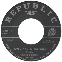 Kittrell, Christine - Every Night In The Week