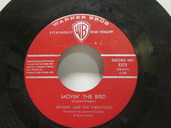 Johnny/vibratones - Movin' The Bird/Bird Stompin