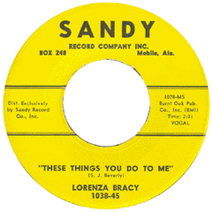Bracy, Lorenza - These Things You Do To Me