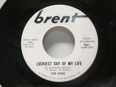 Rose, Sue - I'm So Sad/Luckiest Day In My Life