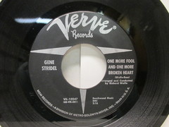 Stridel, Gene - Let Her Go/ One More Fool And One More Broken Heart VG  