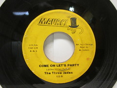 Three Jades - Show Me Your Way / Come On Let's Party   VG 