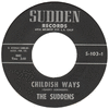 Suddens - Childish Ways (blk Lbl)