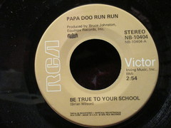 Papa Doo Run Run - Be True To Your School