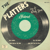 Platters - Sing For Only You