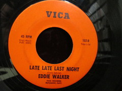 Walker, Eddie - Late Late Last Night - Popcorn style