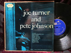 Turner, Joe - And Pete Johnson