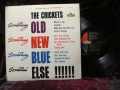 Crickets - Something Old,new,etc