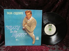 Crewe, Bob - Crazy In The Heart