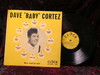 Cortez, Dave Baby - Music 'round The Clock