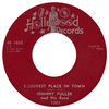 Fuller, Johnny - Comin Round The Corner / Roughest Place In Town