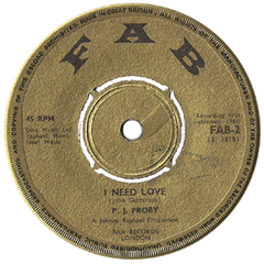 Proby, Pj - I Need Love/u Got Me Cryin
