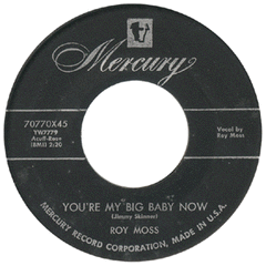 Moss, Roy - You're My Big Baby Now