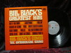 Black, Bill - Greatest Hits
