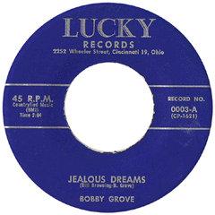Grove, Bobby - Jealous Dreams