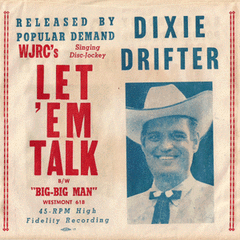 Dixie Drifter - Big Big Man
