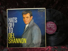 Shannon, Del - Hats Off To Del Shannon