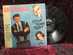 Shannon, Del - Little Town Flirt