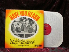 Duprees - Have You Heard (canada)