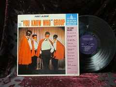 You Know Who Group - First Album