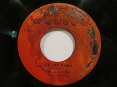 Higgins, Chuck - Big Fat Mama