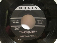 Taylor, Danny - Ain't Nothin' Wrong With..