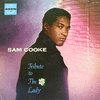 Cooke, Sam - Tribute To The Lady
