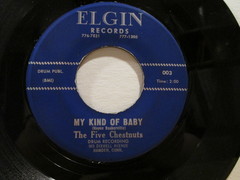 Five Chestunts - My Kind Of Baby