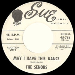 Senors - May I Have This Dance