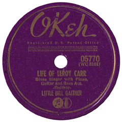 Gaither, Bill - Life Of Leroy Carr